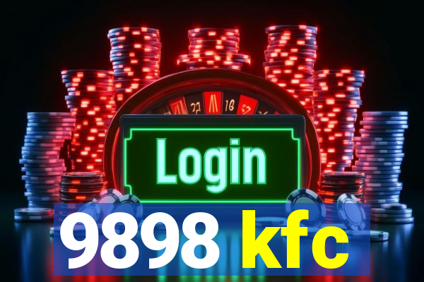 9898 kfc